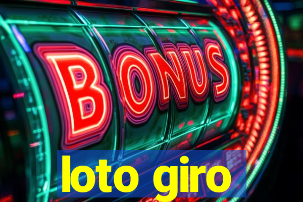 loto giro